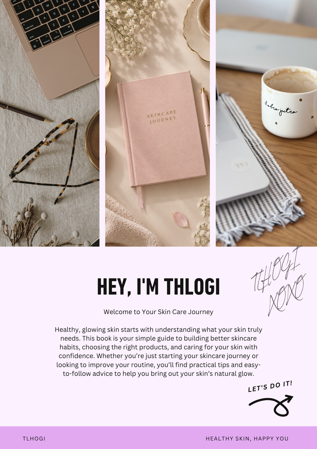 Thlogi's Skincare Diary